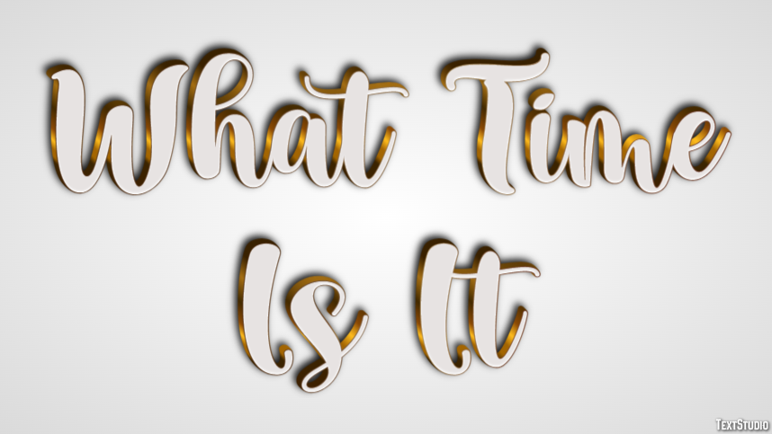 What Time Is It Effetto testo