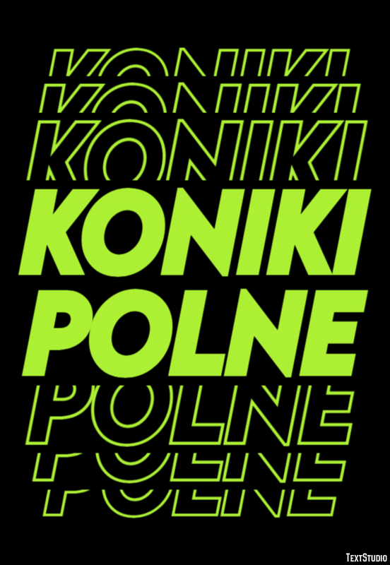 Koniki polne Efekt tekstowy
