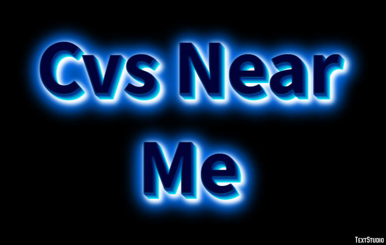 Cvs Near Me Metin Efekti