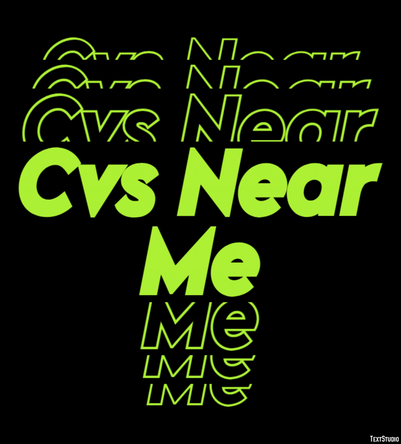 Cvs Near Me Metin Efekti