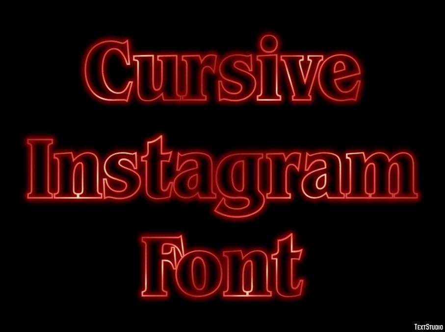 Cursive Instagram Font テキスト効果