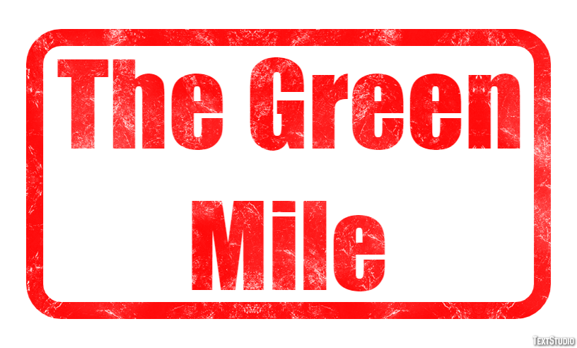 The Green Mile Text Effect