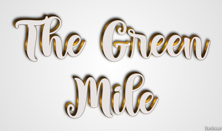 The Green Mile Metin Efekti
