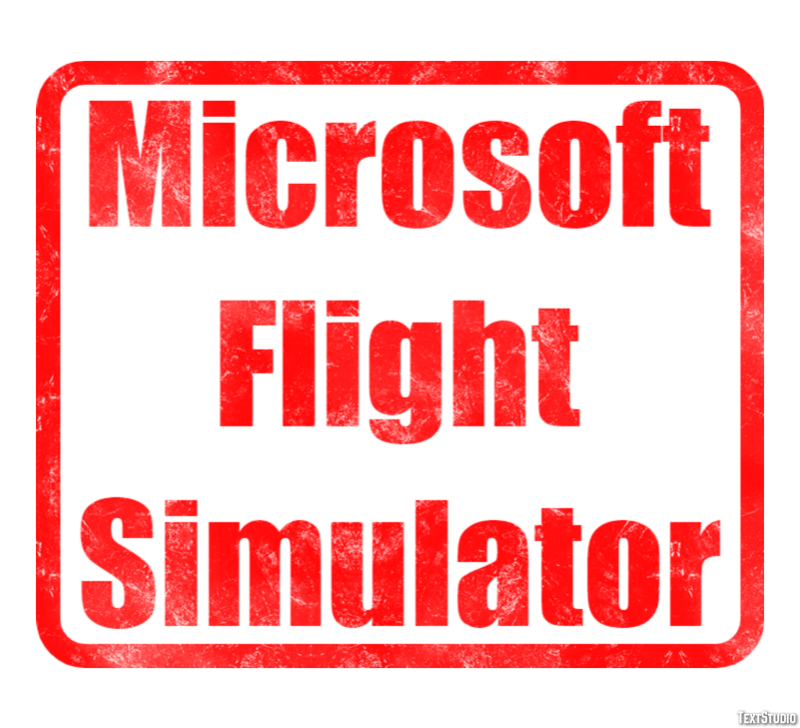 Microsoft Flight Simulator Efekt tekstowy