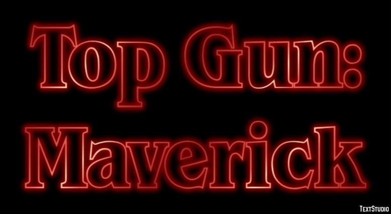 Top Gun: Maverick Text Effect
