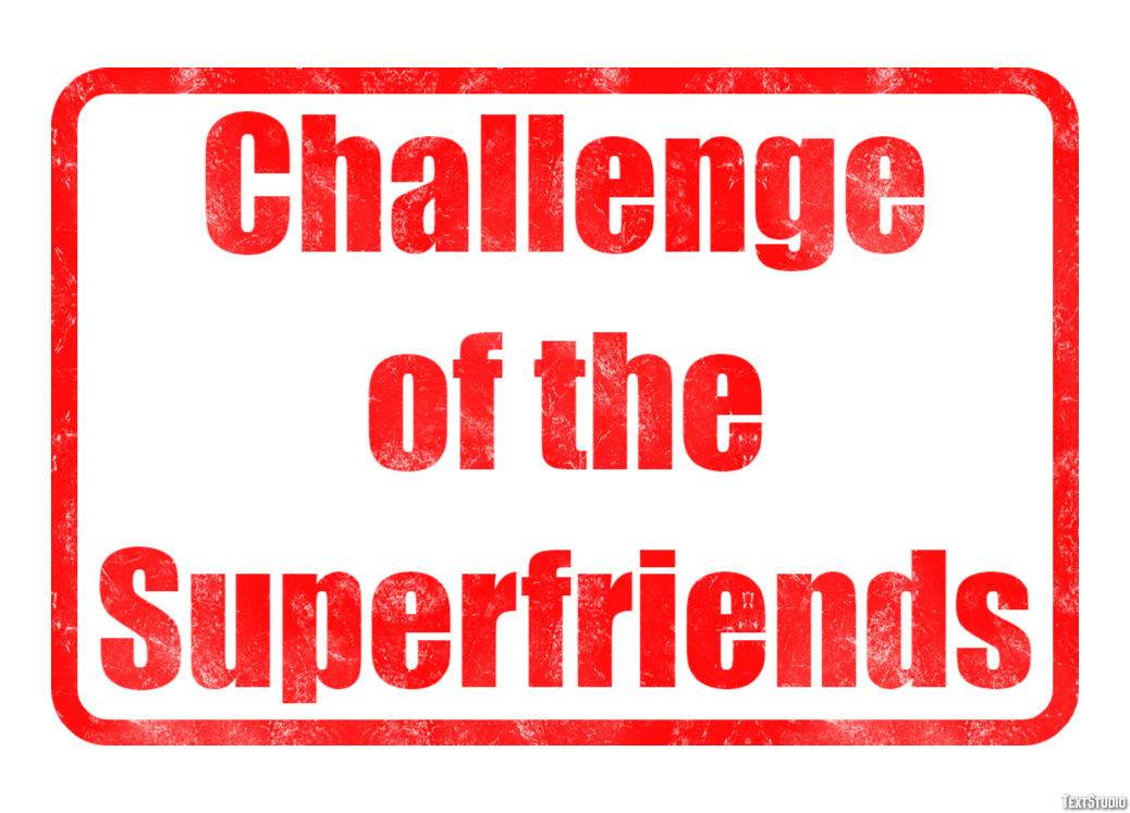 Challenge of the Superfriends Text Effect