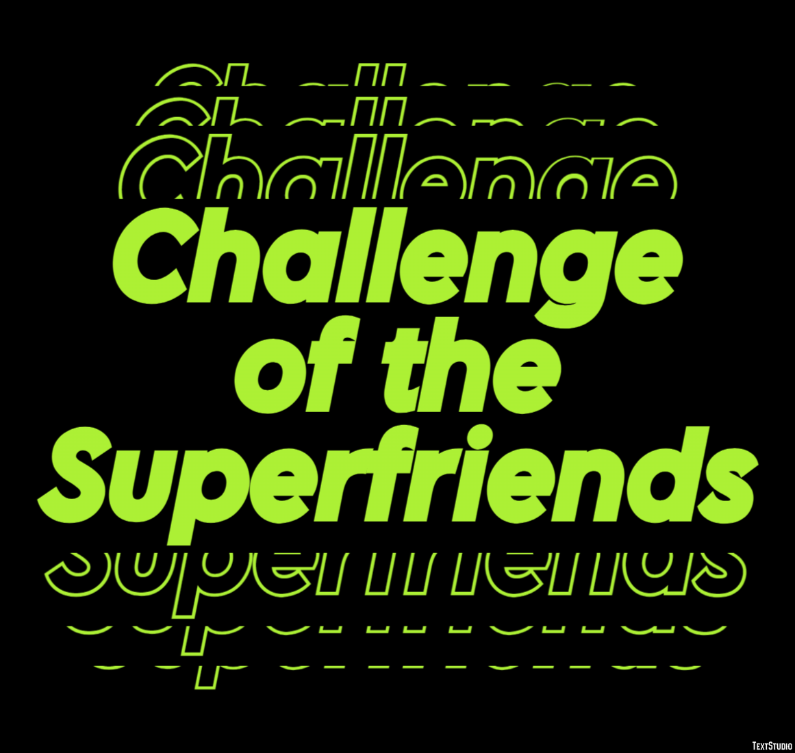 Challenge of the Superfriends Text effect