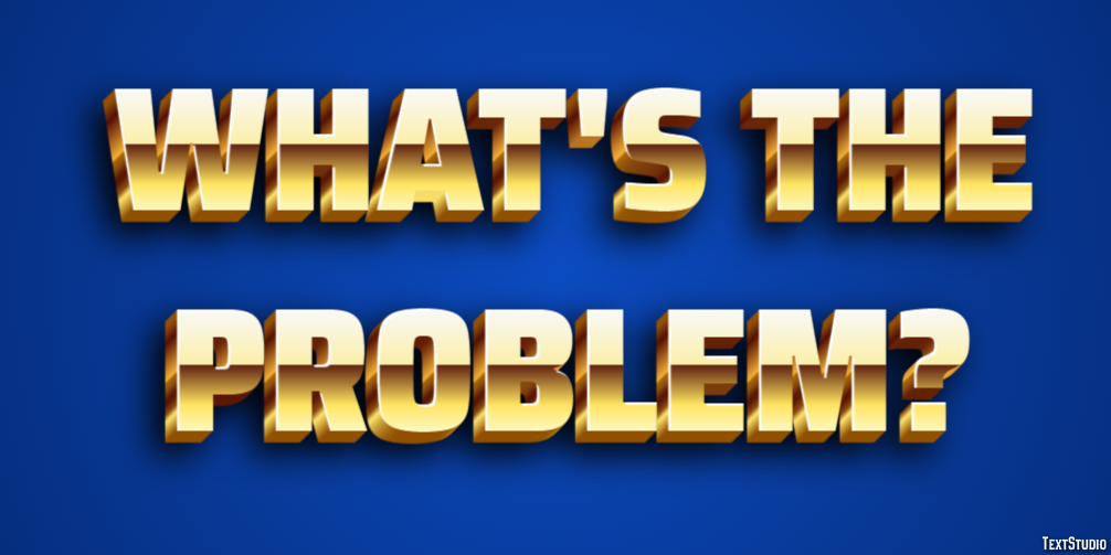What's the problem? Tekst Effect