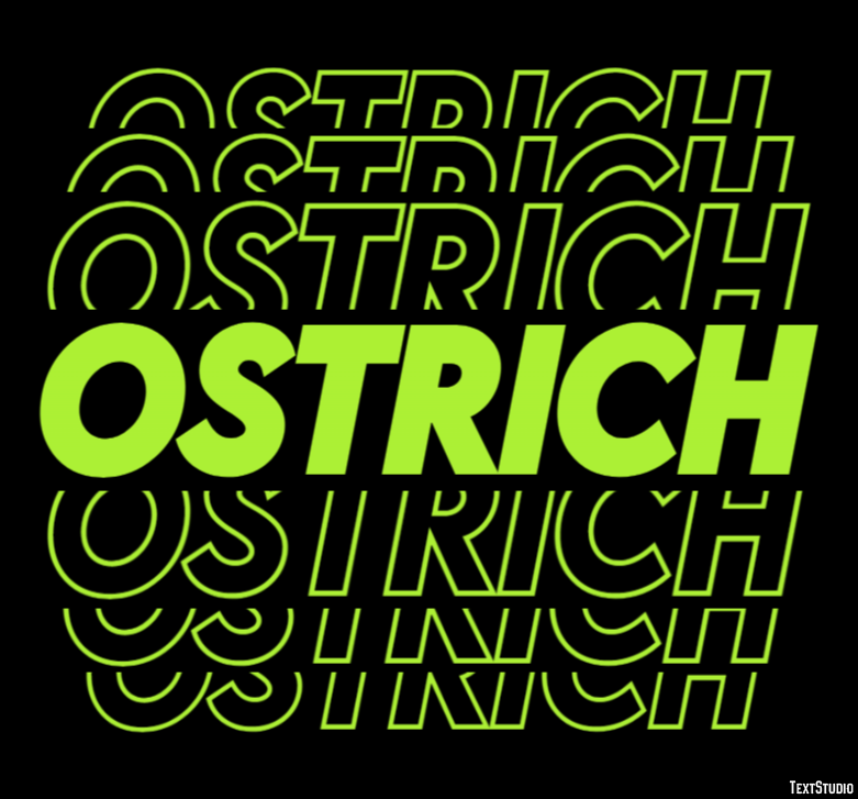 Ostrich Effet de texte