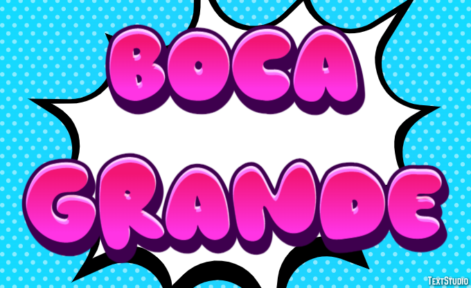 Boca Grande Efekt tekstowy