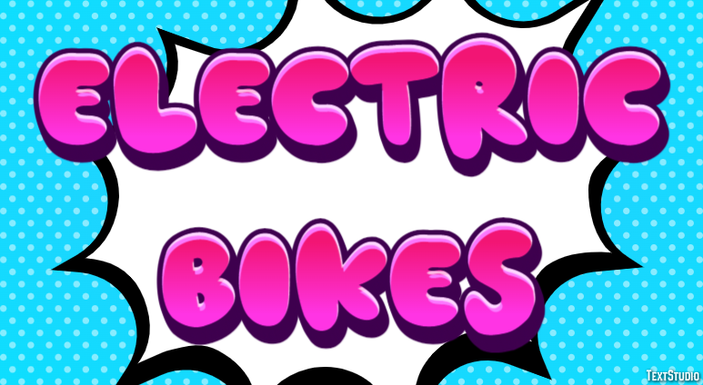 Electric Bikes Effet de Texte