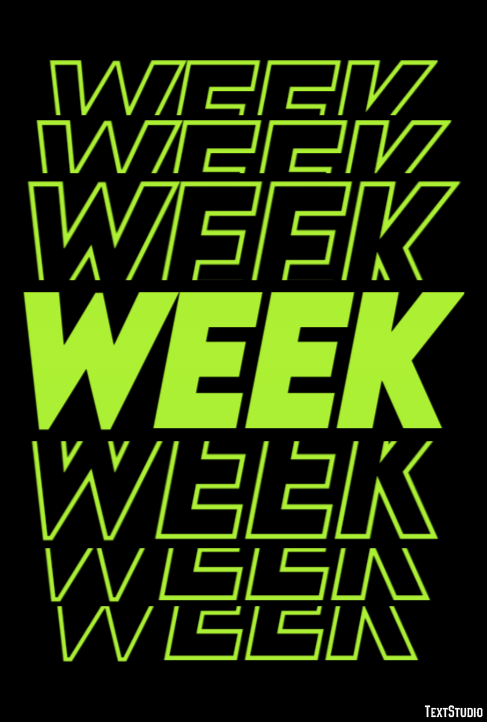Week Text Effect