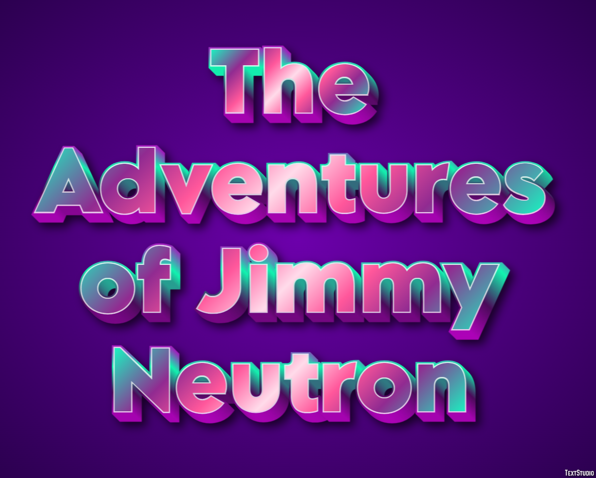 The Adventures of Jimmy Neutron Text effect