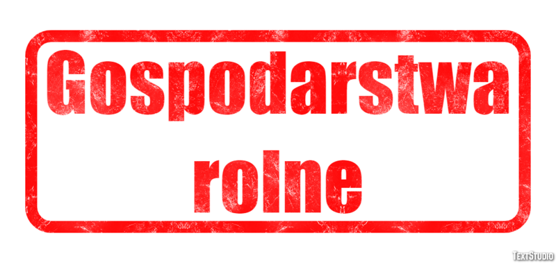 Gospodarstwa rolne Efekt tekstowy