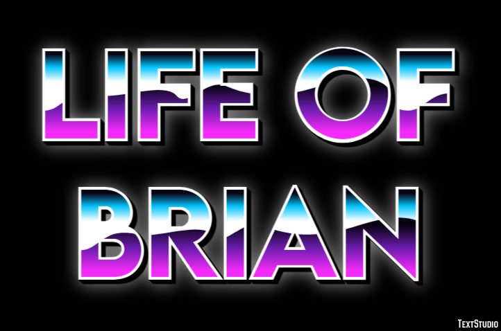 Life of Brian Text Effect