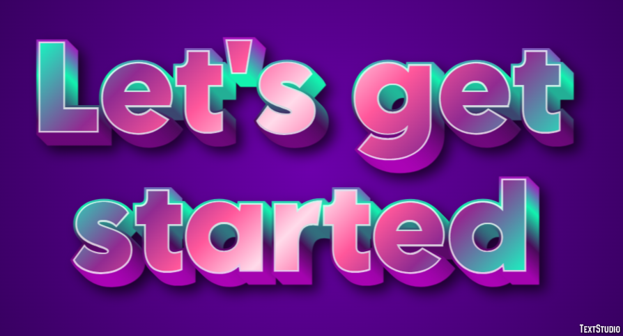 Let's get started Text Effect