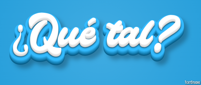 ¿Qué tal? Efecto de texto
