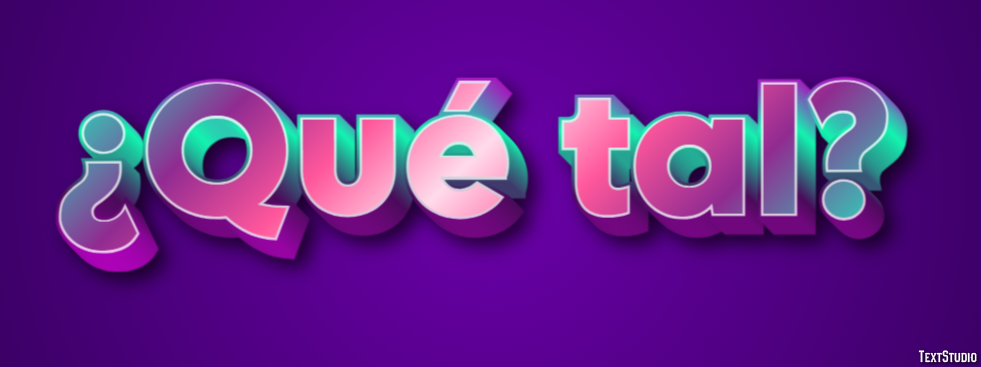 ¿Qué tal? Efecto de Texto
