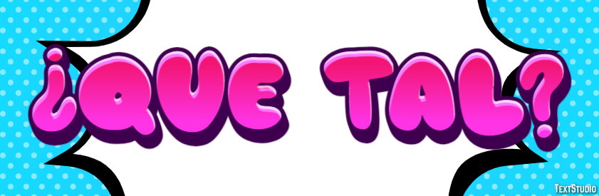 ¿Qué tal? Efecto de Texto