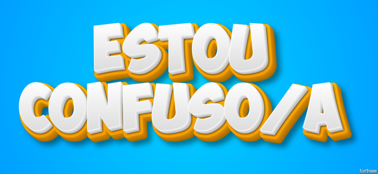 Estou confuso/a Efeito de texto
