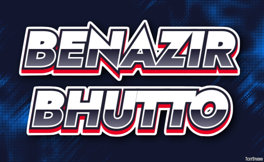 Benazir Bhutto Text Effect