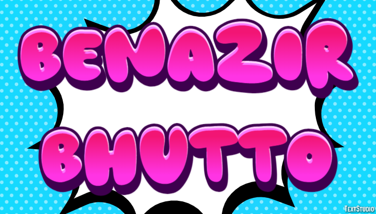 Benazir Bhutto Text Effect