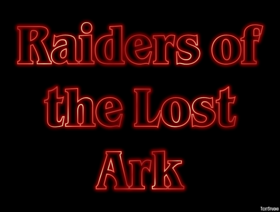 Raiders of the Lost Ark Text Effect
