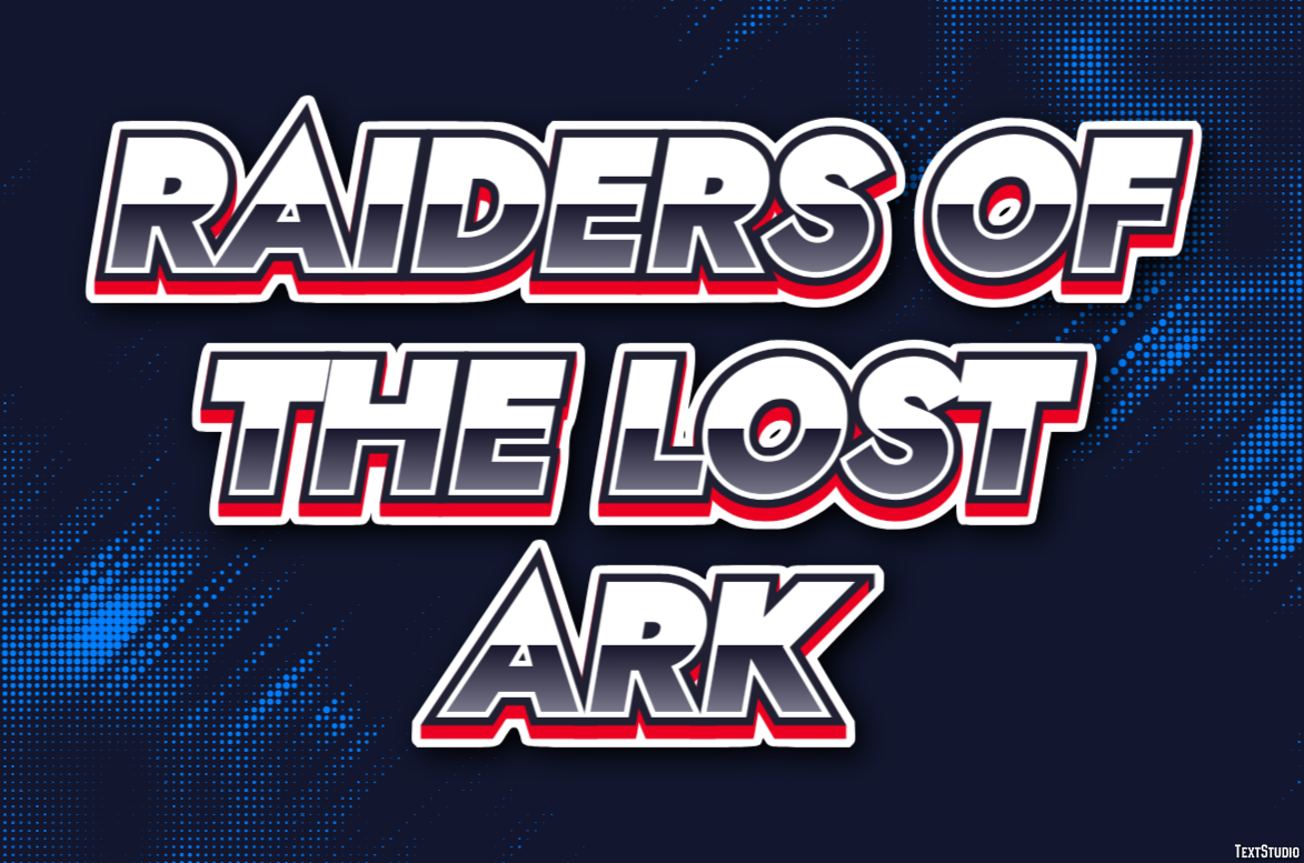 Raiders of the Lost Ark Text Effect