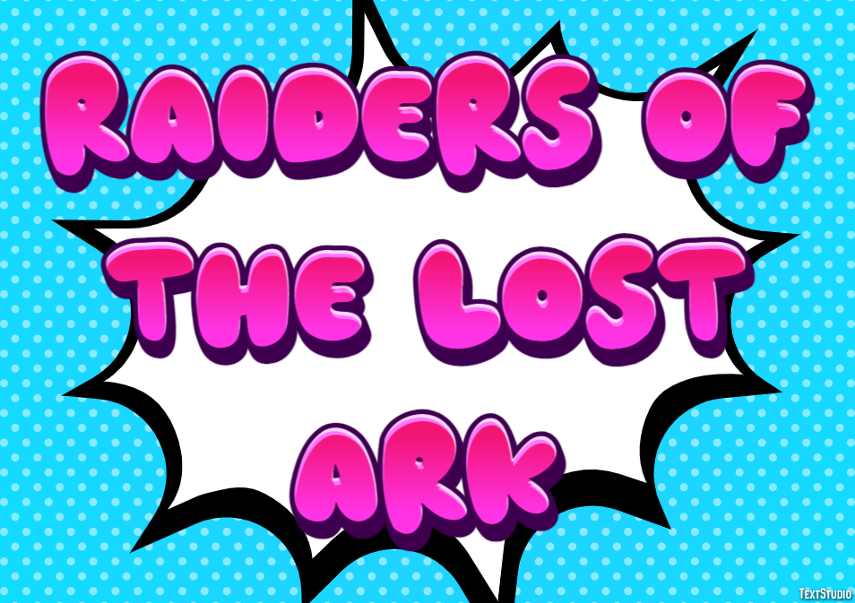 Raiders of the Lost Ark Text Effect