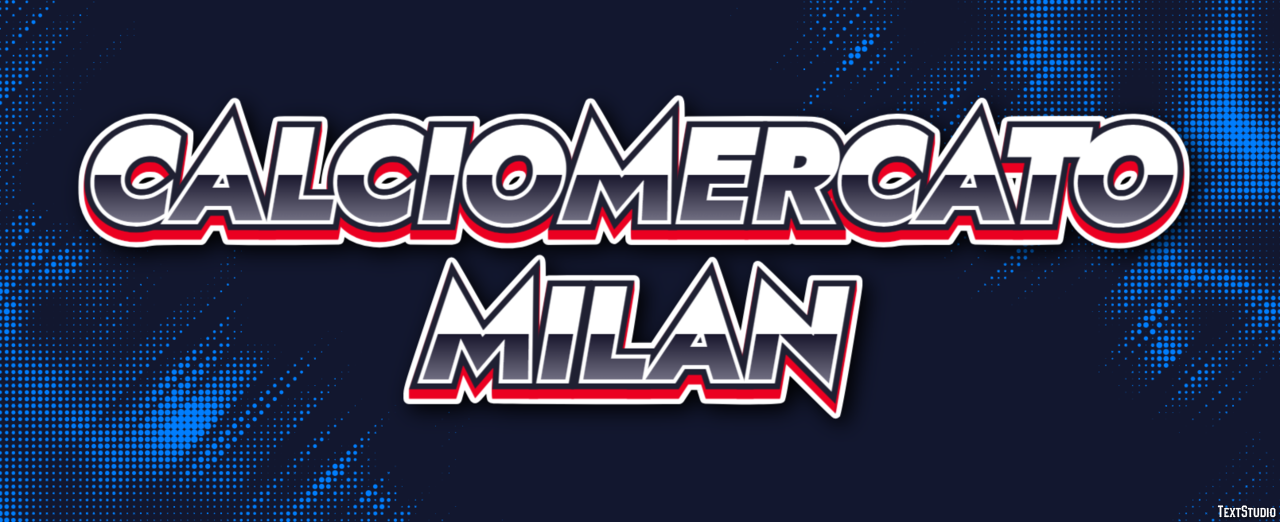 Calciomercato Milan Effetto testo