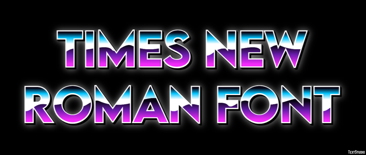 Times New Roman Font Text Effect