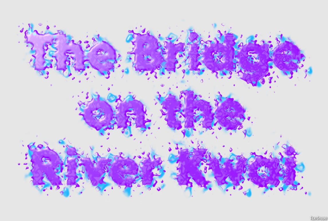 The Bridge on the River Kwai Text Effect