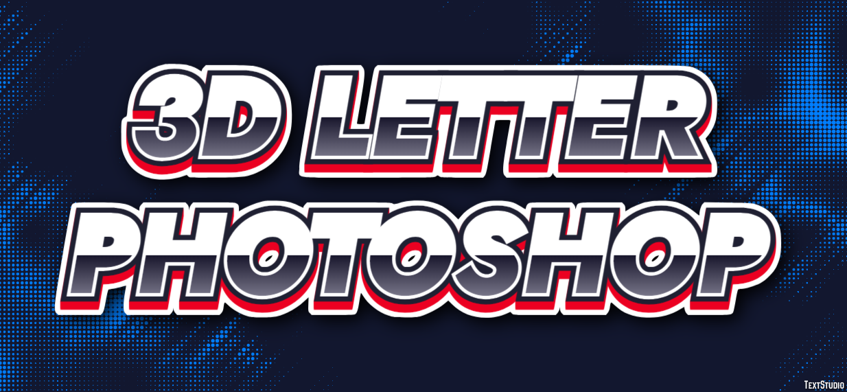 3d Letter Photoshop Text effect