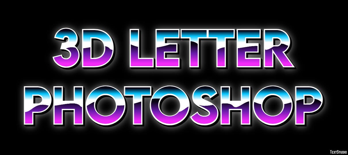 3d Letter Photoshop Text effect