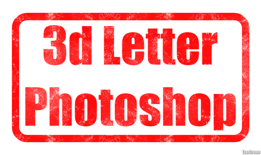 3d Letter Photoshop Text effect