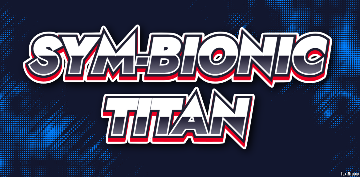 Sym-Bionic Titan Text Effect