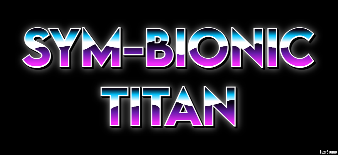 Sym-Bionic Titan Text Effect