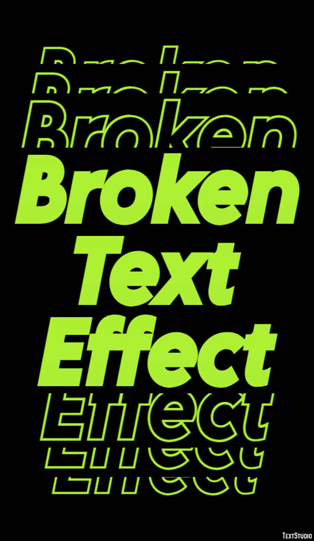 Broken Text Effect Text Effect
