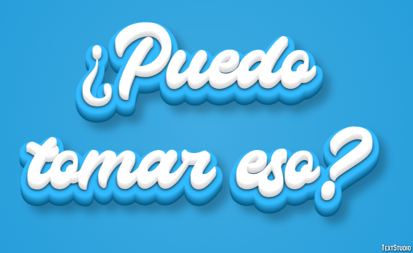 ¿Puedo tomar eso? Efecto de Texto