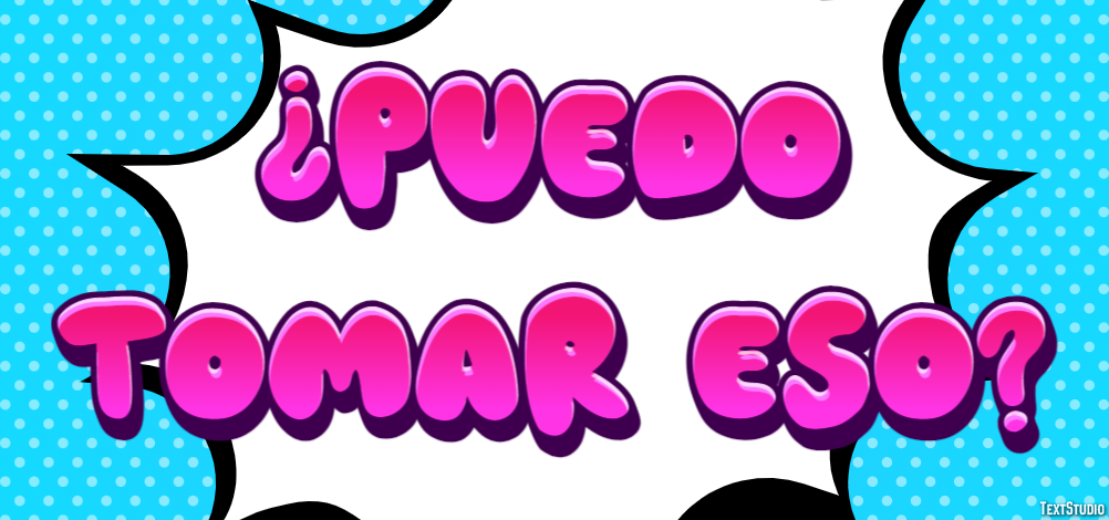 ¿Puedo tomar eso? Efecto de Texto