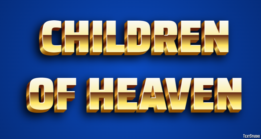 Children of Heaven Text effect