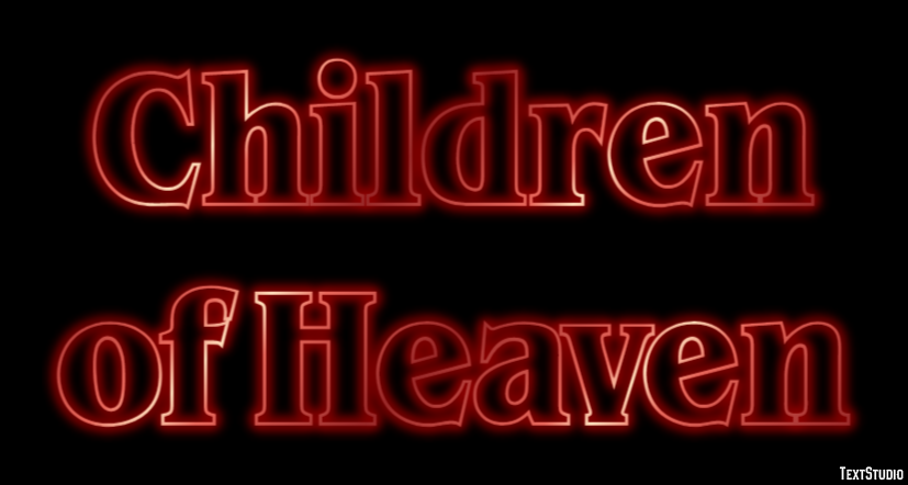 Children of Heaven Text Effect
