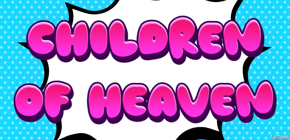 Children of Heaven Text Effect