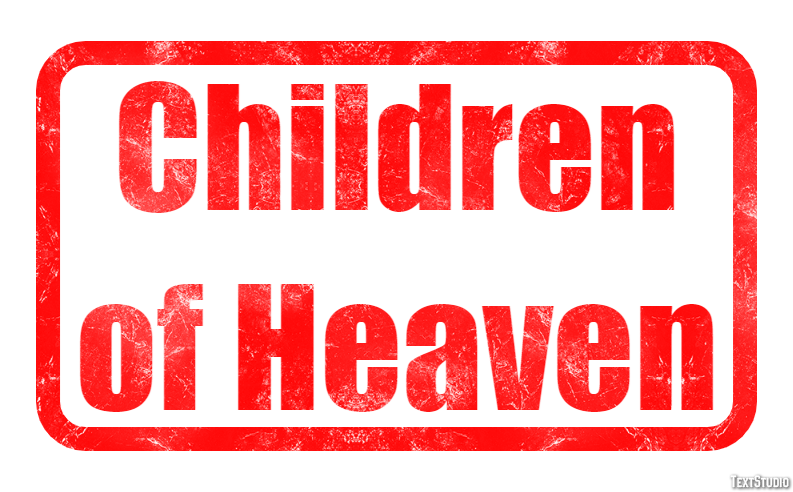 Children of Heaven Text Effect