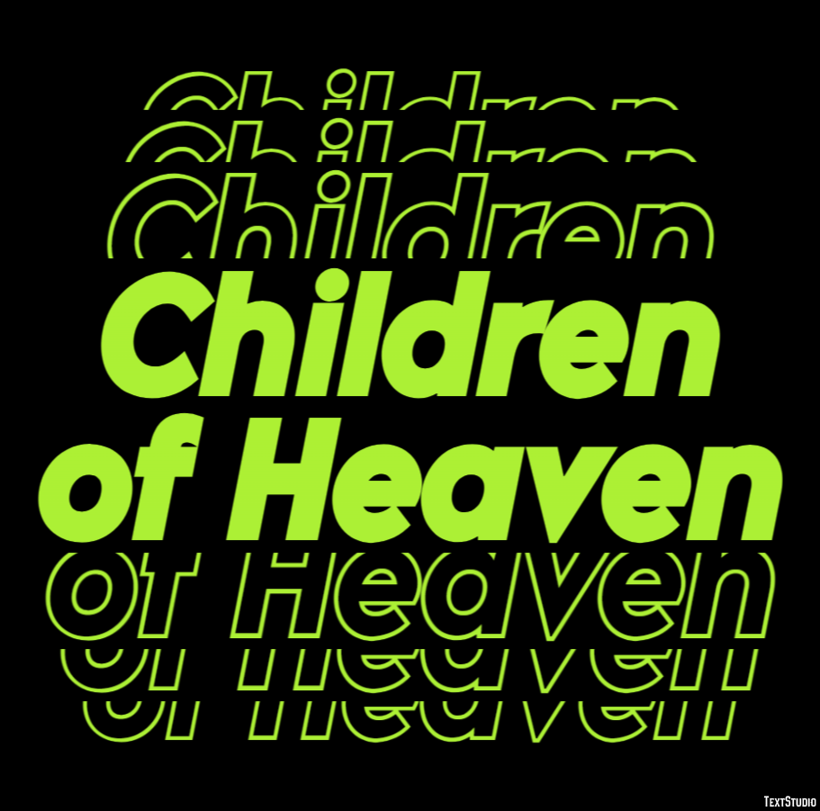 Children of Heaven Text Effect