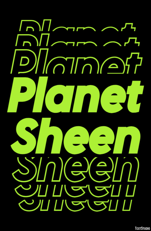 Planet Sheen Texteffekt