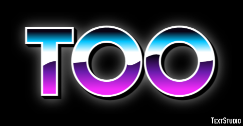 Too Text Effect