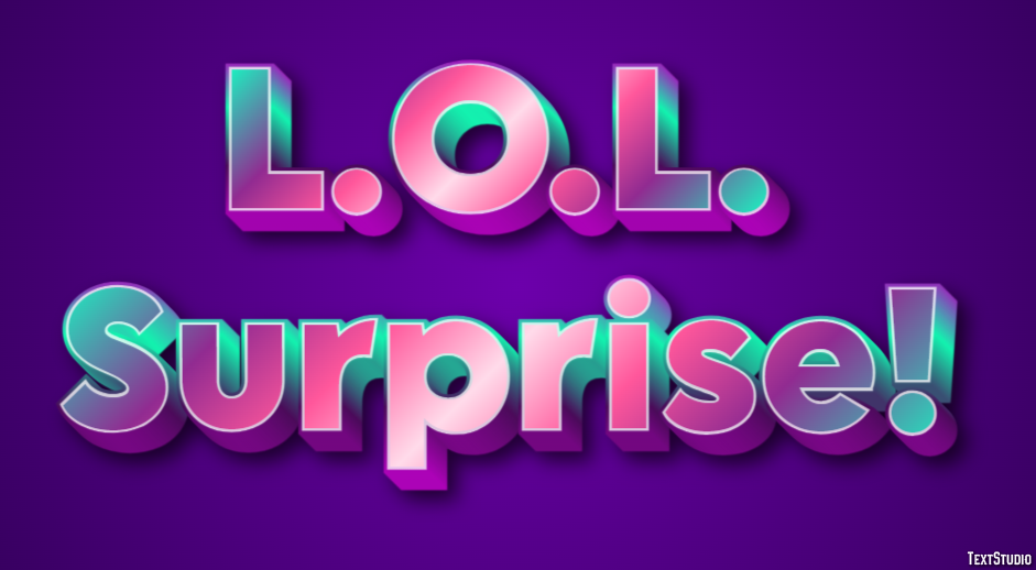 L.O.L. Surprise! テキスト効果