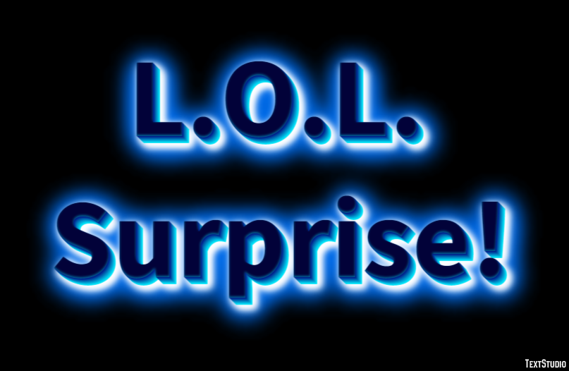 L.O.L. Surprise! テキスト効果