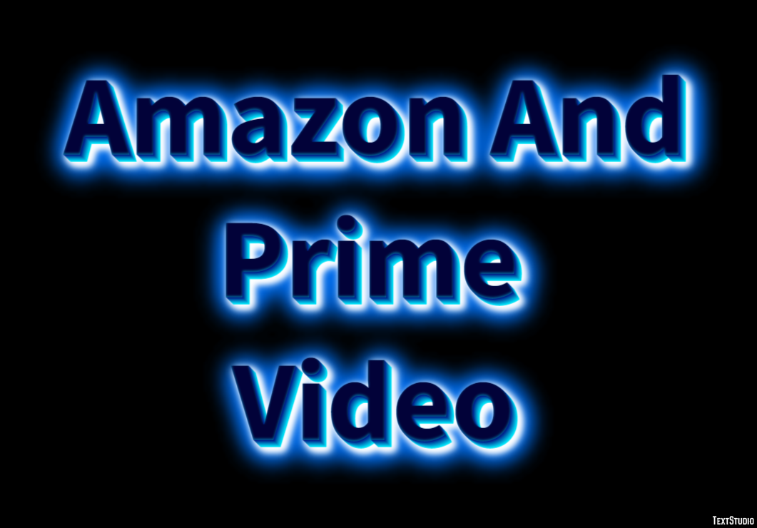 Amazon And Prime Video Effetto testo